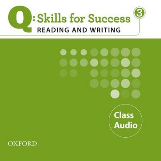 Picture of Q Skills for Success: Reading and Writing 3: Class