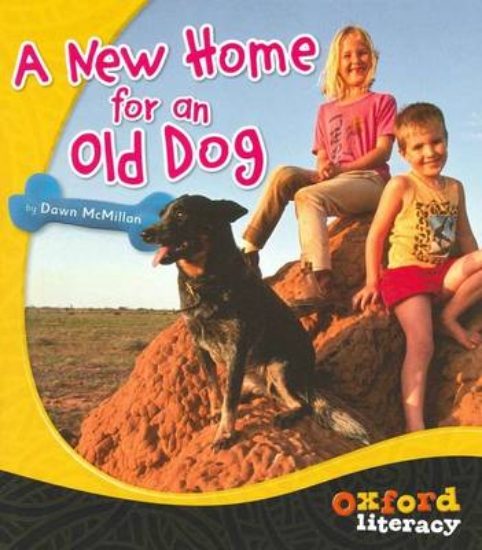 Picture of Oxford Literacy A New Home for an Old Dog
