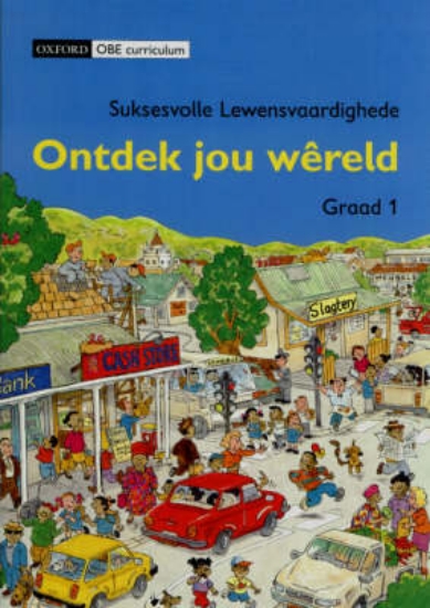 Picture of Ontdek Jou Wereld Suksesvolle Lewensvaardighede :