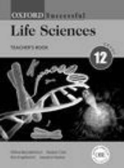 Picture of Oxford Successful Life Sciences: Gr 12: Teacher's