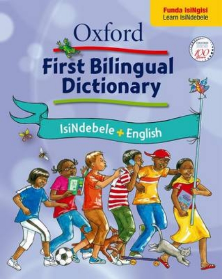 Picture of Oxford First Bilingual Dictionary: IsiNdebele & En