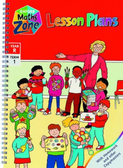 Picture of Oxford Maths Zone: Lesson Plans Year R, term 1