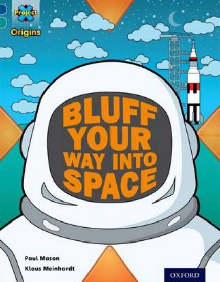 Picture of Space Level 16: Bluff Your Way Into Space