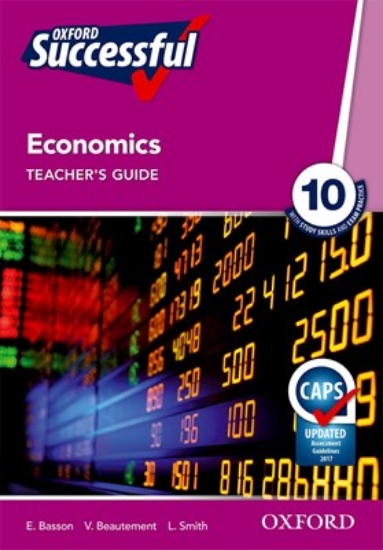 Picture of Oxford Successful Economics Grade 10 Teacher's Gui