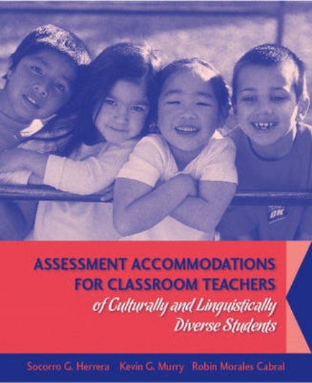 Picture of Assessment Accommodations for Classroom Teachers o