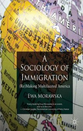Picture of A Sociology of Immigration