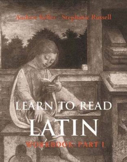 Picture of Learn to Read Latin: Workbook Part 1