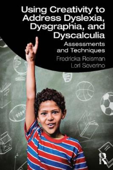 Picture of Using Creativity to Address Dyslexia, Dysgraphia,