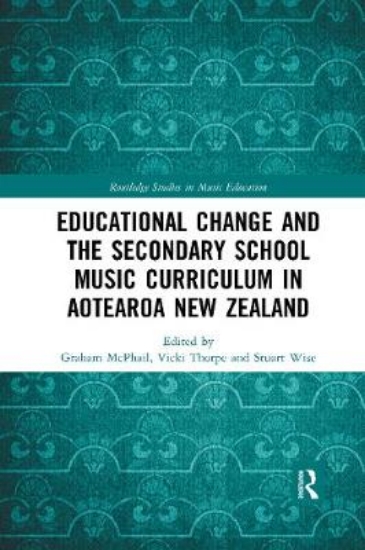 Picture of Educational Change and the Secondary School Music
