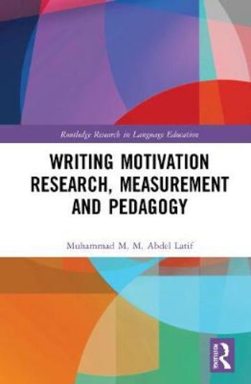 Picture of Writing Motivation Research, Measurement and Pedag