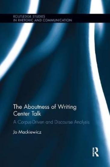 Picture of The Aboutness of Writing Center Talk
