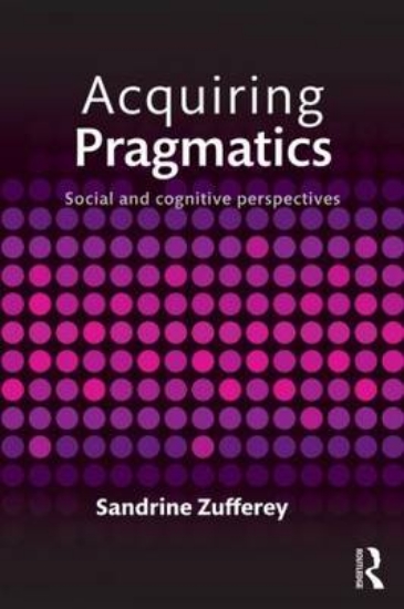Picture of Acquiring Pragmatics