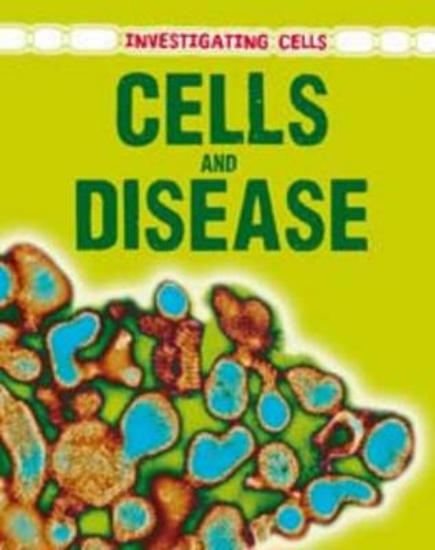 Picture of Cells and Disease