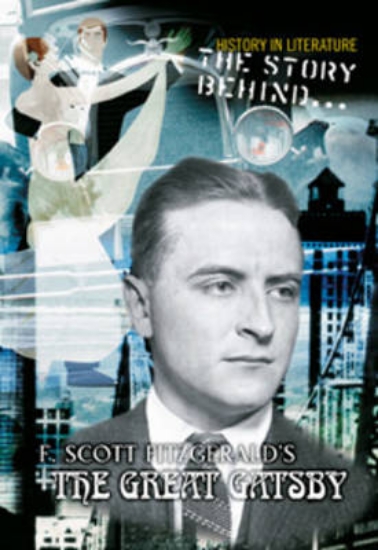 Picture of The Story Behind F Scott Fitzgerald's The Great Ga