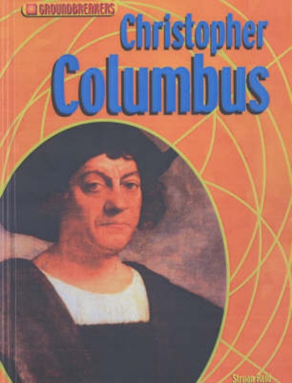 Picture of Groundbreakers Christopher Columbus Hardback