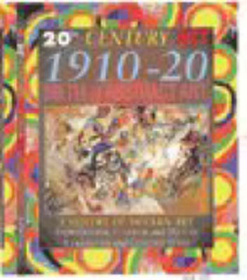 Picture of 20 Century Art: 1910-20 Birth of the Abstract Art