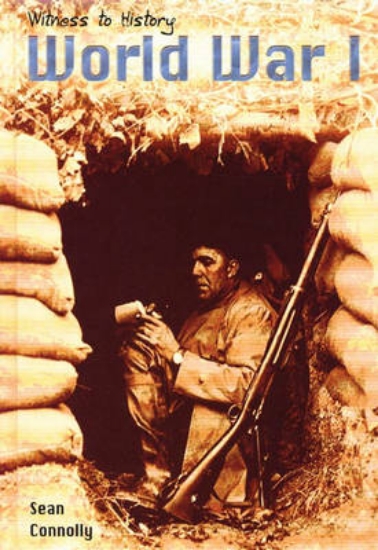 Picture of Witness to History: World War I Hardback