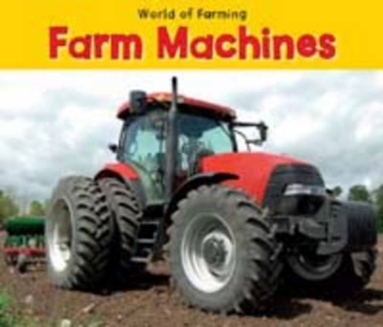 Picture of Farm Machines