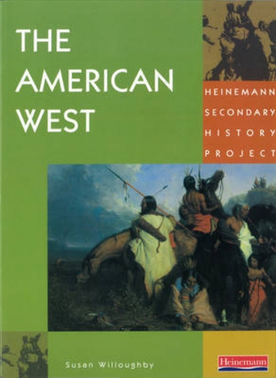 Picture of Heinemann Secondary History Project: American West
