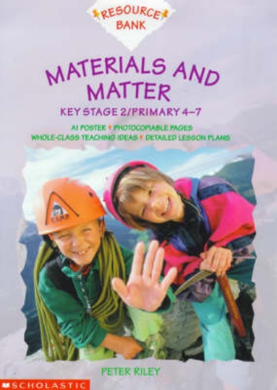 Picture of Materials and Matter: Key Stage 2