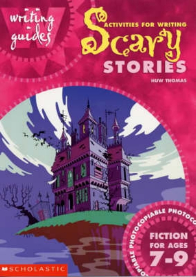 Picture of Activities for Writing Scary Stories 7-9: Fiction