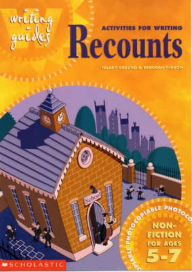 Picture of Activities for Writing Recounts 5-7: Fiction for A