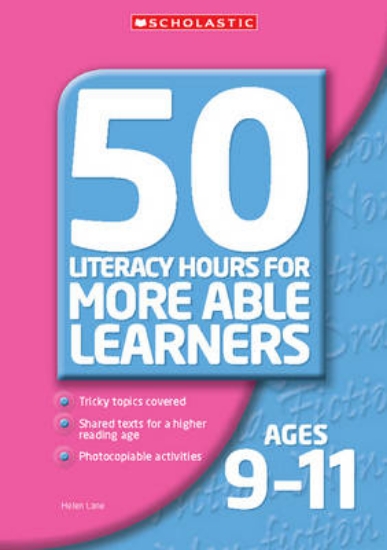 Picture of 50 Literacy Hours for More Able Learners Ages 9-11