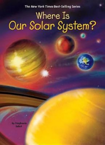 Picture of Where Is Our Solar System?