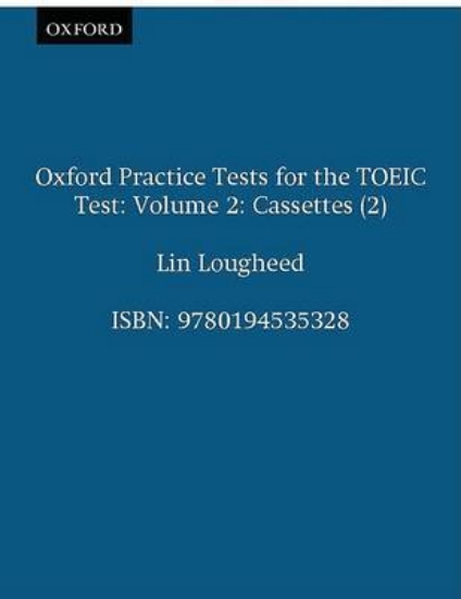 Picture of Oxford Practice Tests for the TOEIC Test: v.2
