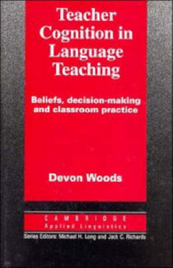 Picture of Teacher Cognition in Language Teaching