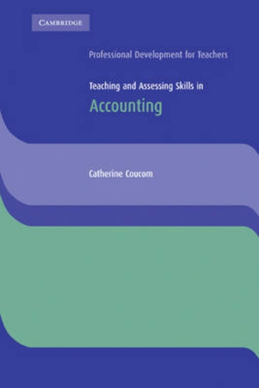 Picture of Teaching and Assessing Skills in Accounting