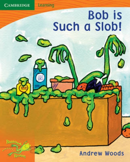 Picture of Pobblebonk Reading 1.4 Bob is Such a Slob