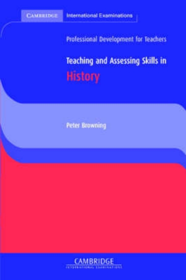 Picture of Teaching and Assessing Skills in History