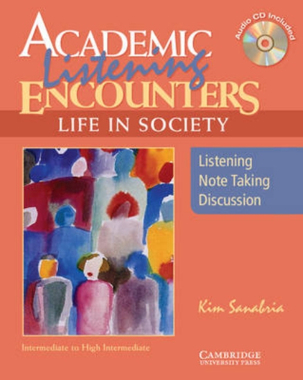 Picture of Academic Listening Encounters: Life in Society Stu