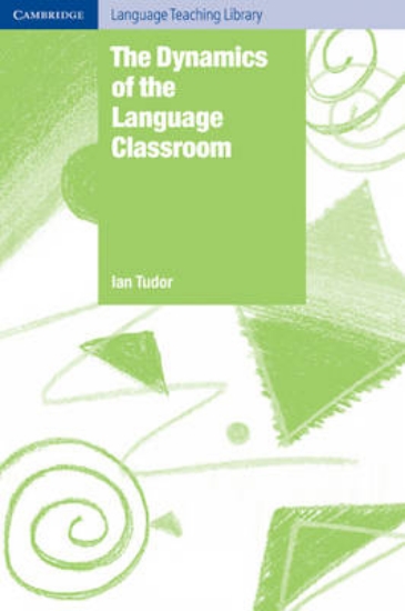 Picture of The Dynamics of the Language Classroom V1