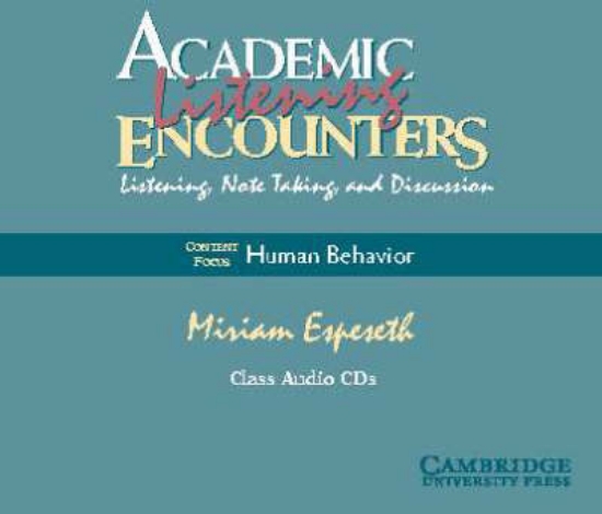 Picture of Academic Listening Encounters: Human Behavior Clas