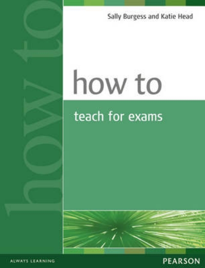 Picture of How To Teach For Exams