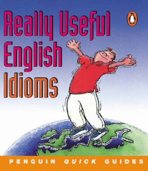 Picture of Penguin Quick Guides Really Useful English Idioms