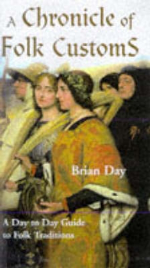Picture of A Chronicle of Folk Customs