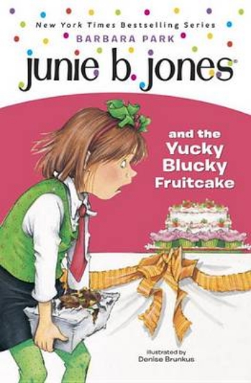 Picture of The Junie B. Jones and the Yucky Blucky Fruitcake