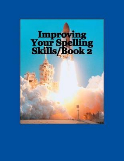 Picture of Improving Your Spelling Skills / Book 2