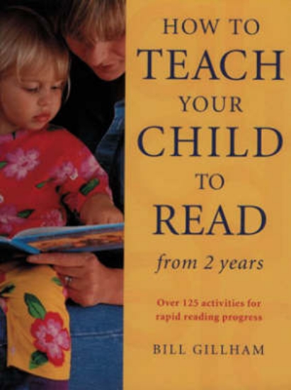 Picture of How to Teach Your Child to Read from 2 Years Old
