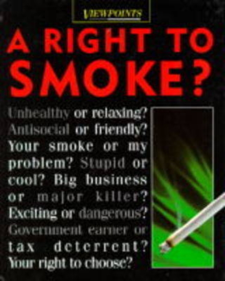 Picture of A Right to Smoke?