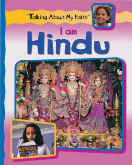 Picture of Talking About My Faith: I Am Hindu