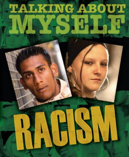 Picture of Talking About Myself: Racism