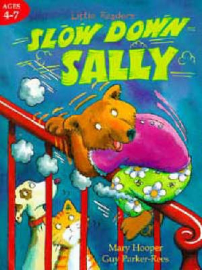 Picture of Slow Down Sally