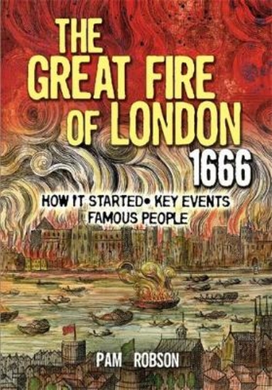 Picture of All About: The Great Fire Of London 1666