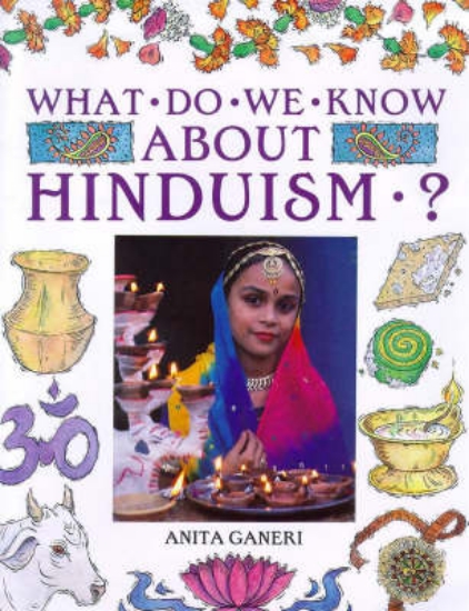 Picture of What Do We Know About?: Hinduism?