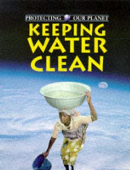 Picture of Keeping Water Clean