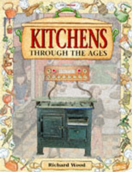 Picture of Kitchens Through the Ages